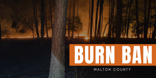 Walon County Florida Burn Ban Notice